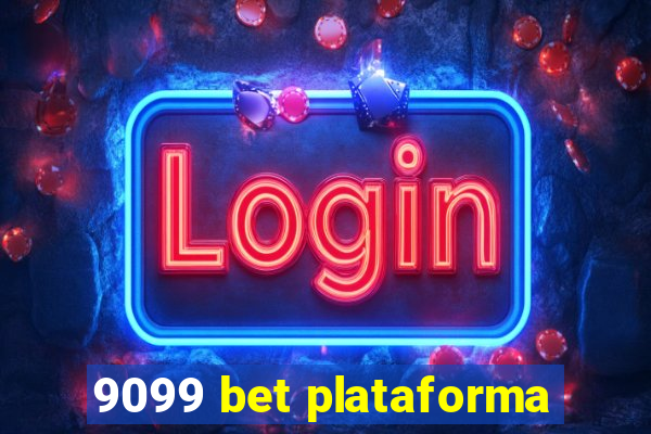 9099 bet plataforma